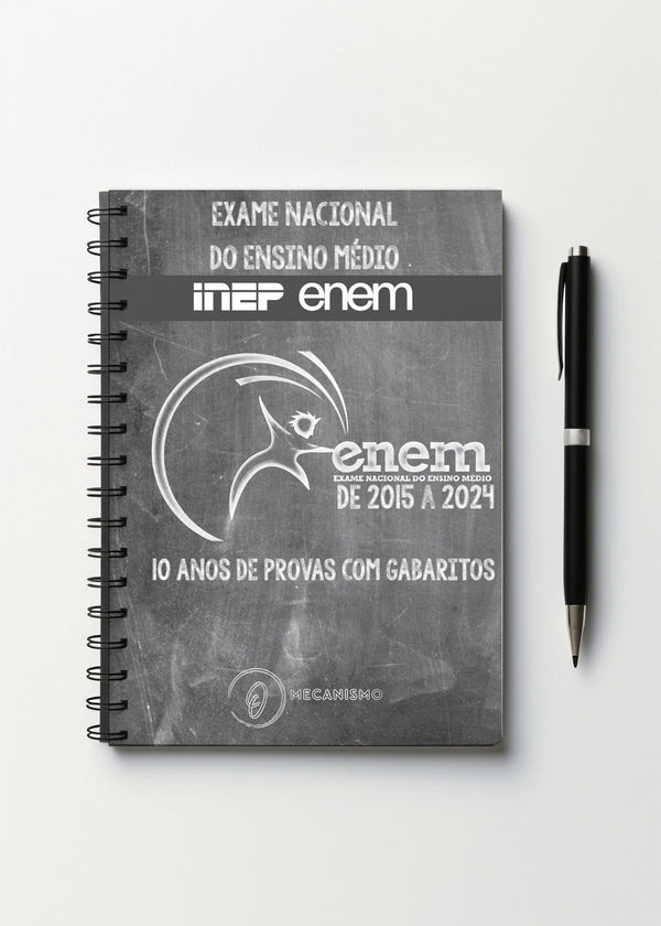 Apostila ENEM 2025 - 10 ANOS 2015 a 2024 - Provas + Gabaritos + Folhas de Redação - O MECANISMO