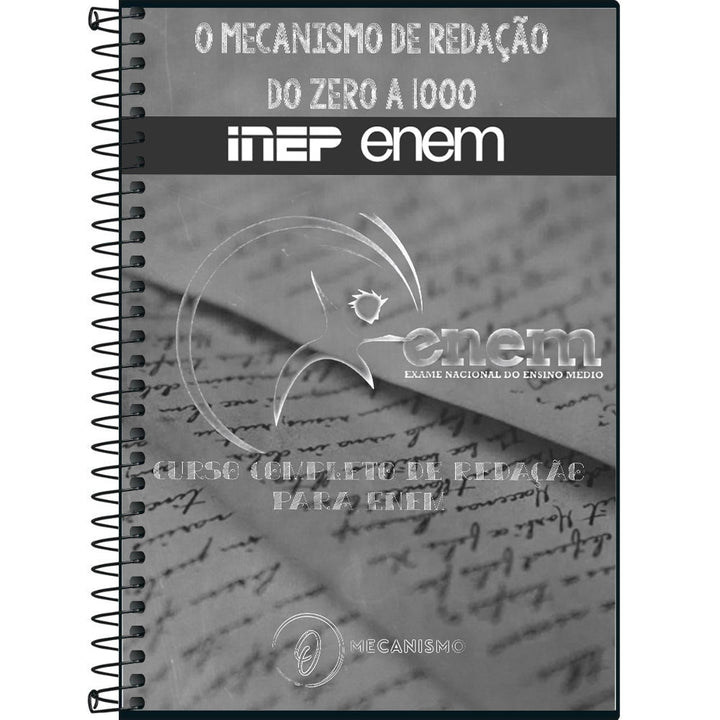 Apostila Enem de Redação para Concursos Criado pela banca de Correção do ENEM UERJ UNICAMP FUVEST - O MECANISMO