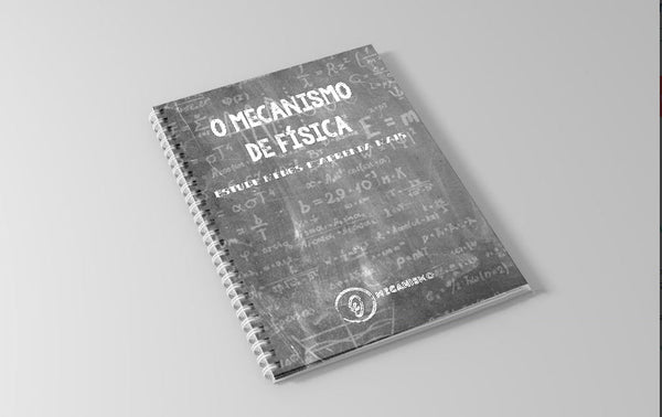 Apostila Enem Formulário de Física para Concursos ENEM UERJ FATEC UNICAMP FUVEST - O MECANISMO