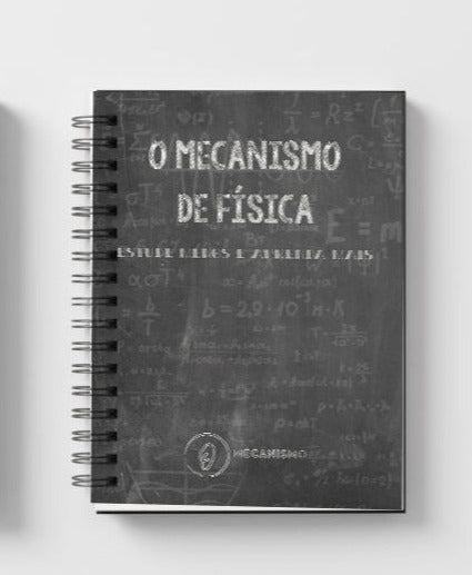 Apostila Enem Formulário de Física para Concursos ENEM UERJ FATEC UNICAMP FUVEST - O MECANISMO