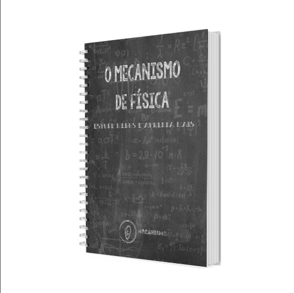 Apostila Enem Formulário de Física para Concursos ENEM UERJ FATEC UNICAMP FUVEST - O MECANISMO