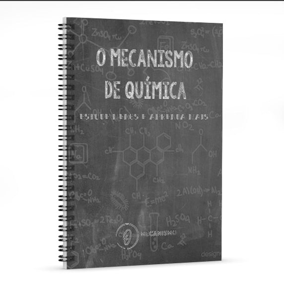 Formulário de Química para Concursos ENEM ESA UERJ FATEC UNICAMP FUVEST - O MECANISMO